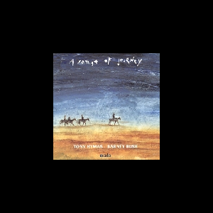 Tony Hymas - Barney Bush – A Sense Of Journey