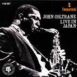 john coltrane - live in japan john coltrane - live in japan