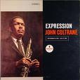 john coltrane - expression john coltrane - expression