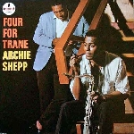 archie shepp - four for trane archie shepp - four for trane