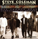 steve coleman and five elements - def trance beat (modalities of rhythm) steve coleman and five elements - def trance beat (modalities of rhythm)