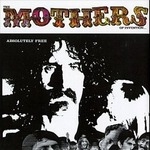 frank zappa/the mothers - absolutely free frank zappa/the mothers - absolutely free