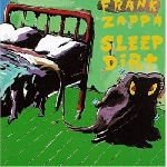 frank zappa - sleep dirt frank zappa - sleep dirt