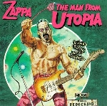 frank zappa - the man from utopia frank zappa - the man from utopia