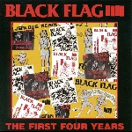 black flag - the first four years black flag - the first four years
