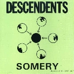 descendents - somery descendents - somery