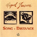 miguel frasconi - song + distance miguel frasconi - song + distance