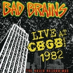 bad brains - live at cbgb 1982 bad brains - live at cbgb 1982
