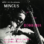 charles mingus - at the bohemia charles mingus - at the bohemia