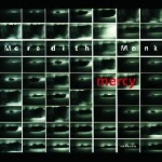 meredith monk - mercy meredith monk - mercy
