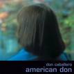 don caballero - american don don caballero - american don