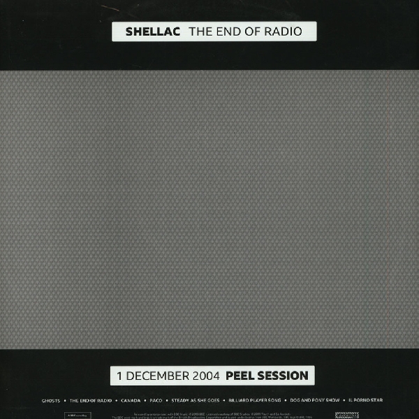 Shellac - The End Of Radio Shellac - The End Of Radio
