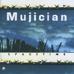 mujician - spacetime mujician - spacetime
