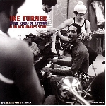 ike turner & the kings of rhythm - a black man's soul ike turner & the kings of rhythm - a black man's soul