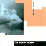 the durutti column - a night in new york the durutti column - a night in new york