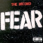 fear - the record fear - the record