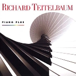 richard teitelbaum - piano plus richard teitelbaum - piano plus