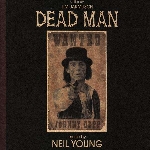 neil young - dead man neil young - dead man