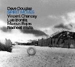dave douglas - spirit moves dave douglas - spirit moves