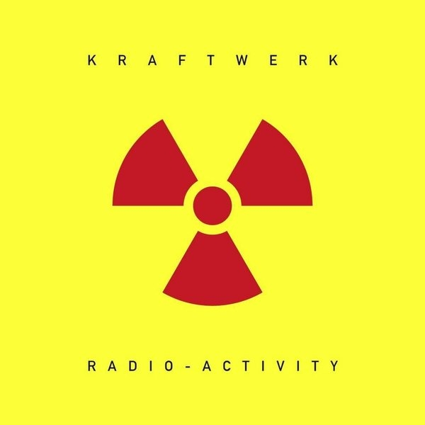 Kraftwerk - Radio-Activity (2020 Colour Repress) Kraftwerk - Radio-Activity (2020 Colour Repress)