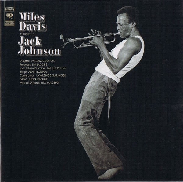 miles davis - a tribute to jack johnson miles davis - a tribute to jack johnson