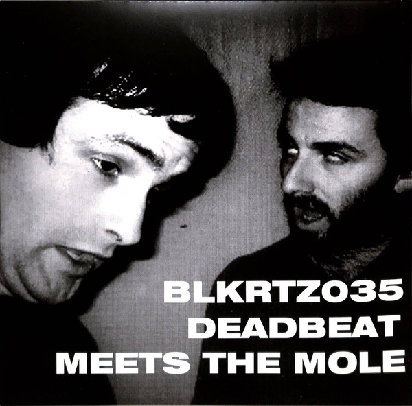 Deadbeat Meets the Mole - Deadbeat Meets the Mole Deadbeat Meets the Mole - Deadbeat Meets the Mole
