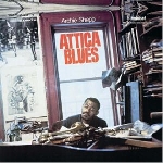 archie shepp - attica blues archie shepp - attica blues