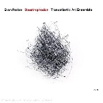 evan parker - boustrophedon evan parker - boustrophedon