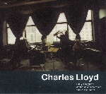 charles lloyd - voice in the night charles lloyd - voice in the night