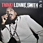 lonnie smith - think ! lonnie smith - think !