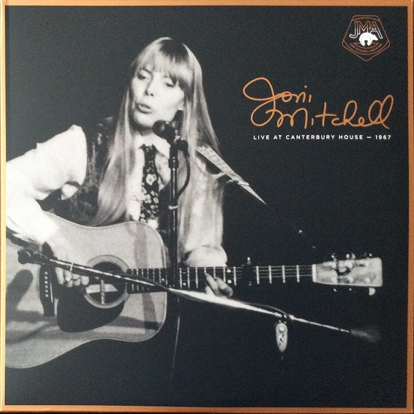 Joni Mitchell - live at canterbury house - 1967 Joni Mitchell - live at canterbury house - 1967