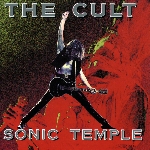 the cult - sonic temple the cult - sonic temple