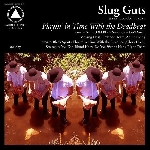 slug guts - playin' in time with the deadbeat slug guts - playin' in time with the deadbeat