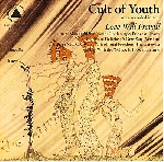 cult of youth - love will prevail cult of youth - love will prevail