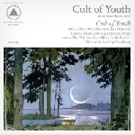 cult of youth - s/t cult of youth - s/t