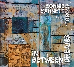 bonnie barnett group - in between dreams bonnie barnett group - in between dreams