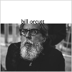 bill orcutt - s/t bill orcutt - s/t