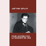 antonin artaud - pour en finir avec le jugement de dieu antonin artaud - pour en finir avec le jugement de dieu