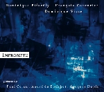 dominique pifarély - impromptu dominique pifarély - impromptu