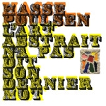 hasse poulsen - l'art abstrait n'a pas dit son dernier mot hasse poulsen - l'art abstrait n'a pas dit son dernier mot