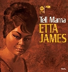 etta james - tell mama etta james - tell mama