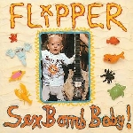 flipper - sex bomb baby! (180 gr.) flipper - sex bomb baby! (180 gr.)