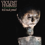 violent femmes - hallowed ground (180 gr.) violent femmes - hallowed ground (180 gr.)