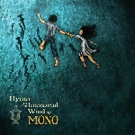 mono - hymn to the immortal wind mono - hymn to the immortal wind