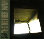 the nether dawn - well song the nether dawn - well song