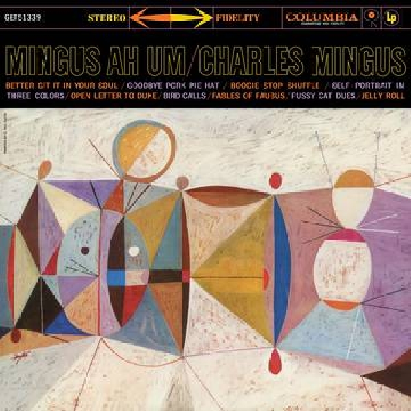 Charles Mingus - Mingus Ah Um Redux (RSD 2020) Charles Mingus - Mingus Ah Um Redux (RSD 2020)