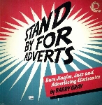 barry gray - stand for adverts - rare jingles, jazz and advertising electronics barry gray - stand for adverts - rare jingles, jazz and advertising electronics