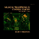 Burnt Friedman - musical traditions in central europe (explorer series vol.4) Burnt Friedman - musical traditions in central europe (explorer series vol.4)