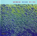 soft machine - bbc radio 1971-1974 soft machine - bbc radio 1971-1974