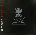 spetsnaz - totalitar spetsnaz - totalitar